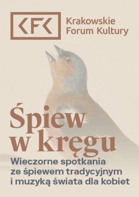 Śpiew w kręgu. Wieczorne spotkania ze śpiewem tradycyjnym i muzyką świata dla kobiet