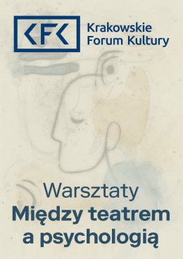 Między teatrem a psychologią | warsztaty teatralne z Inką Dowlasz | grudzień 2025